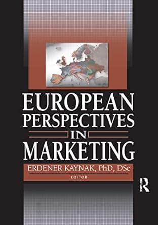 european perspectives in marketing 1st edition erdener kaynak 0789025698, 978-0789025692