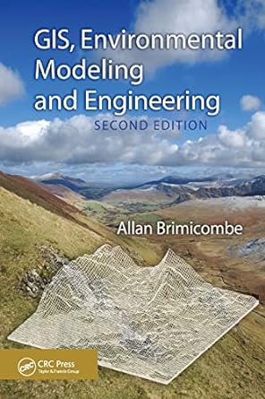 gis environmental modeling and engineering 2nd edition allan brimicombe 0367577194, 978-0367577193