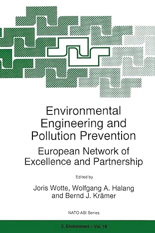 environmental engineering and pollution prevention european network of excellence and partnership 1st edition
