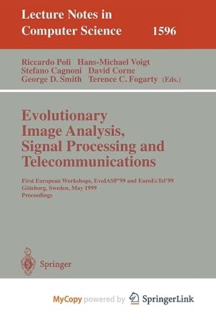 evolutionary image analysis signal processing and telecommunications first european workshops evolasp 99 and