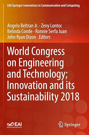 world congress on engineering and technology innovation and its sustainability 2018 1st edition angelo
