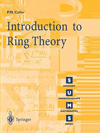 introduction to ring theory 1st edition paul m cohn 1852332069, 978-1852332068