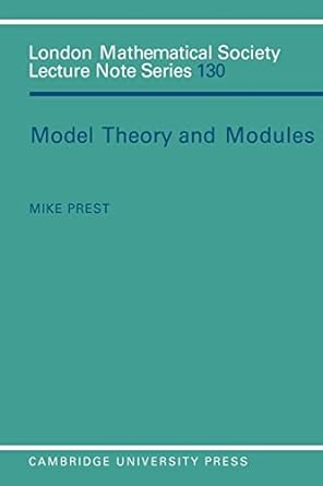 model theory and modules 1st edition m prest 0521348331, 978-0521348331