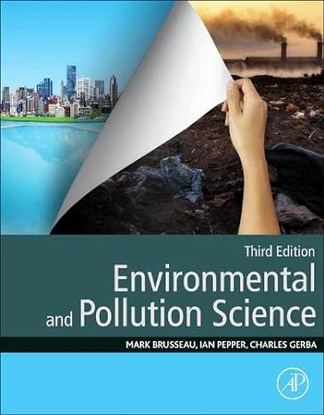 environmental and pollution science 3rd edition mark l. brusseau ,ian pepper ,charles gerba 0128147199,