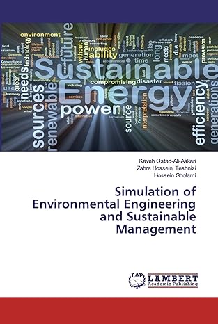 simulation of environmental engineering and sustainable management 1st edition kaveh ostad-ali-askari ,zahra
