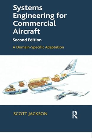 systems engineering for commercial aircraft a domain specific adaptation 2nd edition scott jackson