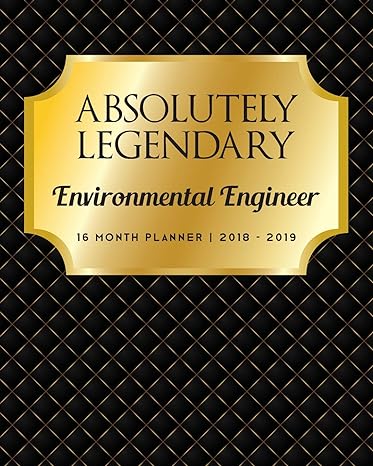 absolutely legendary environmental engineer  month planner 2018-2019 1st edition puddingpie planners