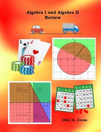 algebra i and algebra ii review 1st edition odel a cross 1699811652, 978-1699811658