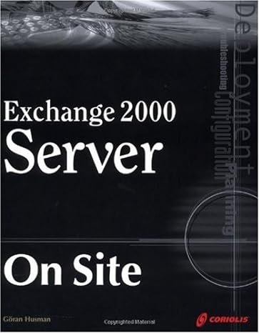 exchange 2000 server on site 1st edition goran husman 1932111220, 978-1932111224