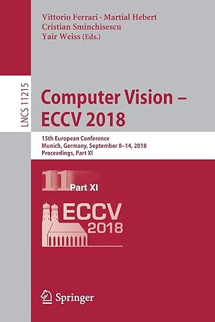 computer vision eccv 2018 15th european conference munich germany september 8 14 2018 proceedings part 11