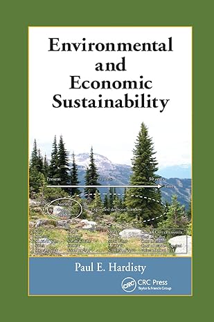 environmental and economic sustainability 1st edition paul e. hardisty 0367383896, 978-0367383893