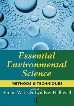 essential environmental science methods and techniques 1st edition simon watts 0415132479, 978-0415132473