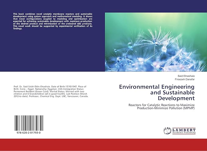 environmental engineering and sustainable development reactors for catalytic reactions to maximize production
