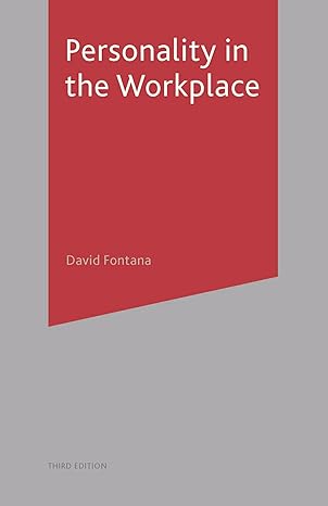 personality in the workplace 2000th edition david fontana 0333735471, 978-0333735473