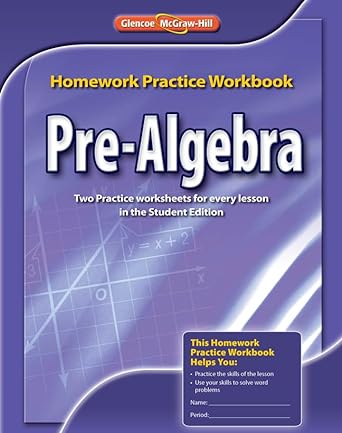 pre algebra homework practice workbook 1st edition mcgraw hill 0078907403, 978-0078907401