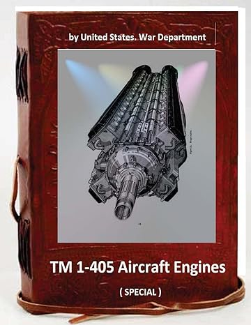 tm 1 405 aircraft engines 1st edition united states war department 1533118833, 978-1533118837