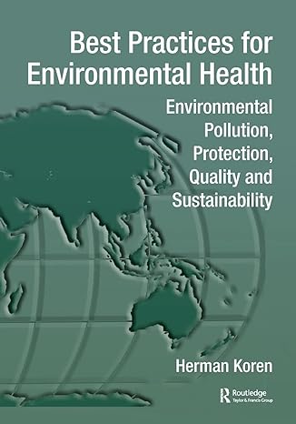 best practices for environmental health environmental pollution protection quality and sustainability 1st