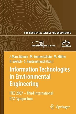 information technologies in environmental engineering itee 2007 third international icsc symposium 1st