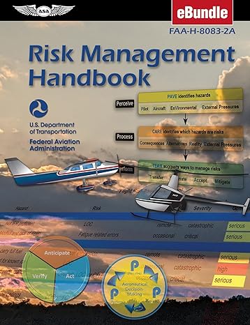 risk management handbook faa h 8083 2a 1st edition federal aviation administration ,u s department of