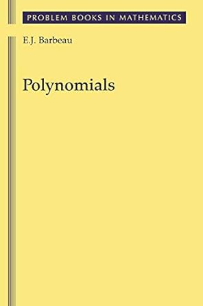 polynomials 1st edition e j barbeau 0387406271, 978-0387406275