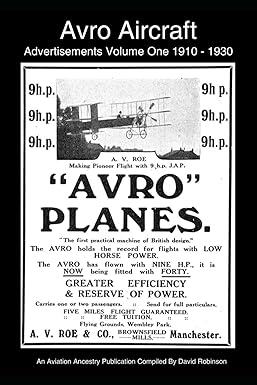 avro aircraft advertisements volume one 1910 1930 1st edition david robinson 979-8862182187