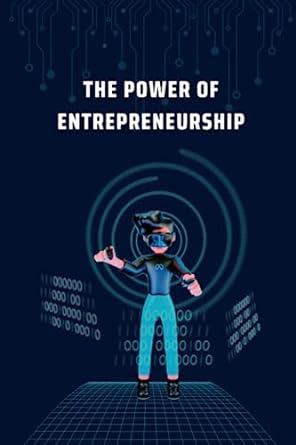 the power of entrepreneurship 1st edition matthew plat 979-8398869644
