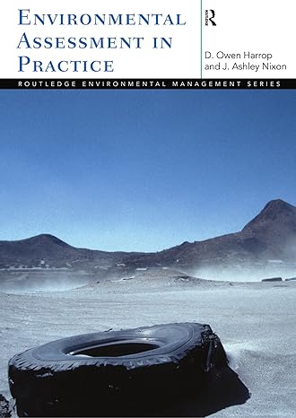 environmental assessment in practice 1st edition owen harrop ,ashley nixon 0415156912, 978-0415156912