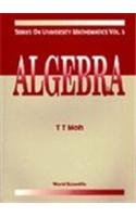 algebra 1st edition tzuong tsieng moh 9810211961, 978-9810211967
