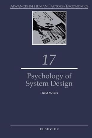 psychology of system design 17 1st edition david meister 1493308017, 978-1493308019