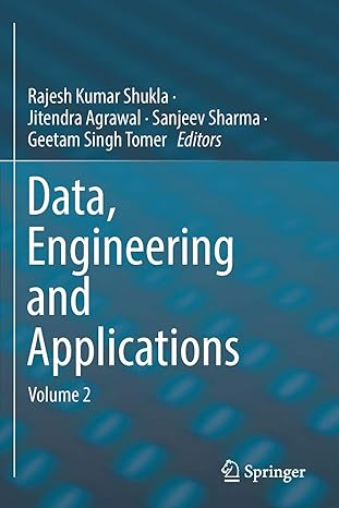 data engineering and applications volume 2 1st edition rajesh kumar shukla ,jitendra agrawal ,sanjeev sharma