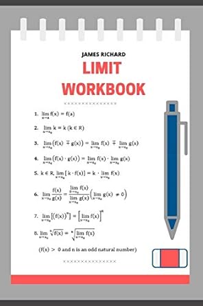 limits workbook 1st edition james richard 979-8603447728