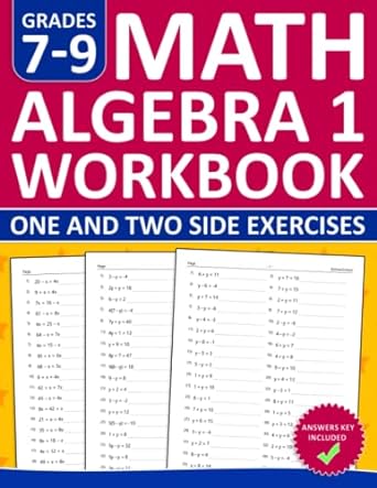 7 9 math algebra 1 workbook one and two side exercises 1st edition emma school 979-8392620692