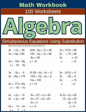 math workbook 100 worksheets algebra simultaneous equations using substitution 1st edition lindsay atkins