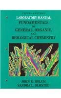 laboratory manual fundamentals general organic biological chemistry 5th edition john bolum, sandra l olmsted