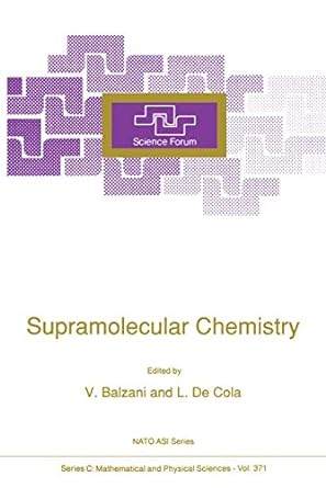 supramolecular chemistry 1st edition vincenzo balzani ,l de cola 9401050996, 978-9401050999