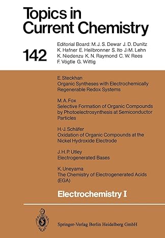 topics in current chemistry 142 electrochemistry i 1st edition eberhard steckhan ,mary anne fox ,hans j rgen