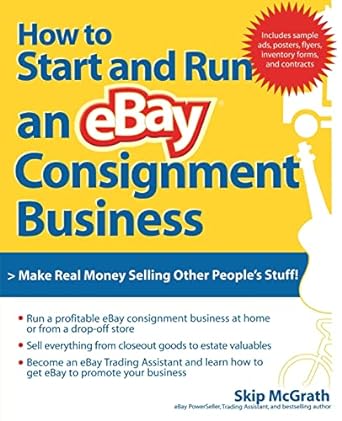 how to start and run an ebay consignment business 1st edition skip mcgrath 007226277x, 978-0072262773