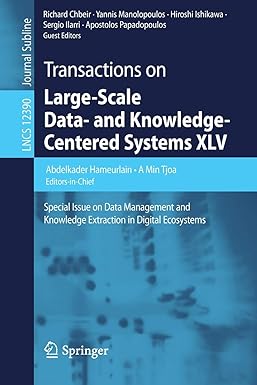 transactions on large scale data and knowledge centered systems xlv special issue on data management and