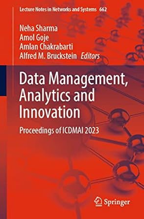 data management analytics and innovation proceedings of icdmai 2023 1st edition neha sharma ,amol goje ,amlan