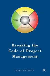 breaking the code of project management 1st edition a. laufer 0230608035, 0230619517, 9780230608030,