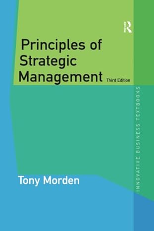principles of strategic management 3rd edition tony morden 1138297127, 978-1138297128