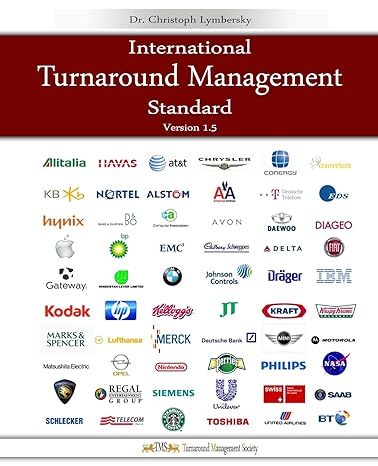 international turnaround management standard 1st edition christoph lymbersky 1491084936, 978-1491084939