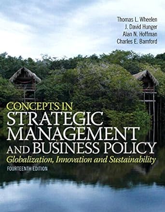 concepts in strategic management and business policy globalization innovation and sustainability 14th edition