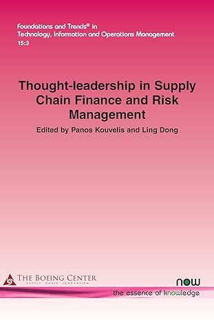 thought leadership in supply chain finance and risk management 1st edition panos kouvelis ,ling dong