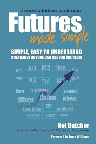 futures made simple 1st edition kel butcher ,larry williams 0730376834, 978-0730376835