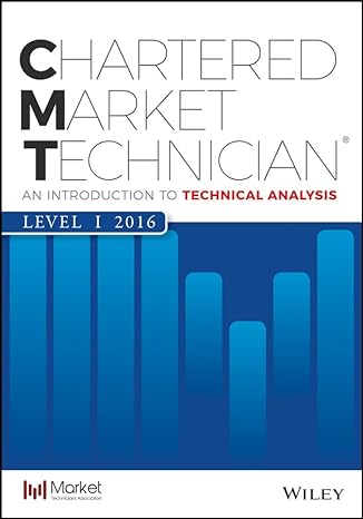 cmt level i 20 an introduction to technical analysis 1st edition mkt tech assoc 1119222699, 978-1119222699