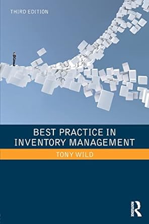 best practice in inventory management 3rd edition tony wild 1138308072, 978-1138308077