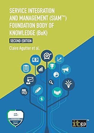 service integration and management foundation body of knowledge 2nd edition it governance 1787783103,