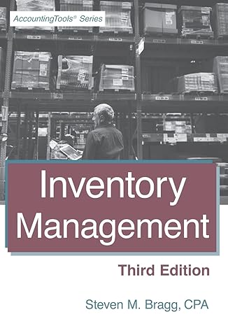 inventory management 3rd edition steven m. bragg 1642210064, 978-1642210064