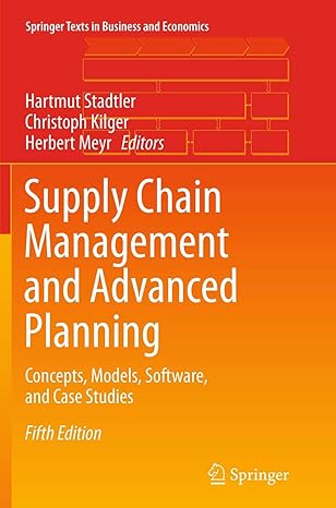 supply chain management and advanced planning concepts models software and case studies 5th edition hartmut